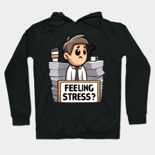 Workload Woes Hoodie